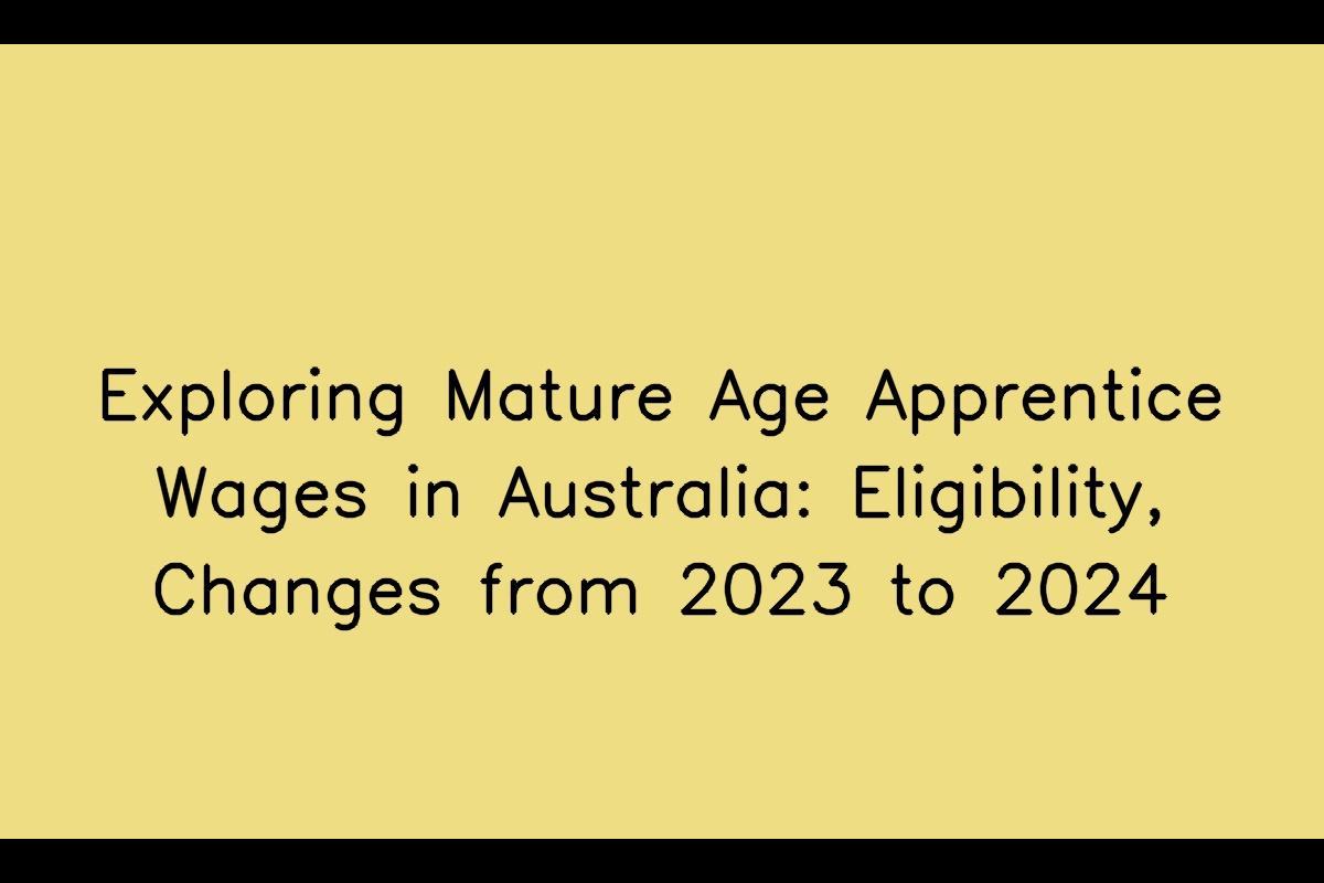 Mature Age Apprenticeship Wages in Australia